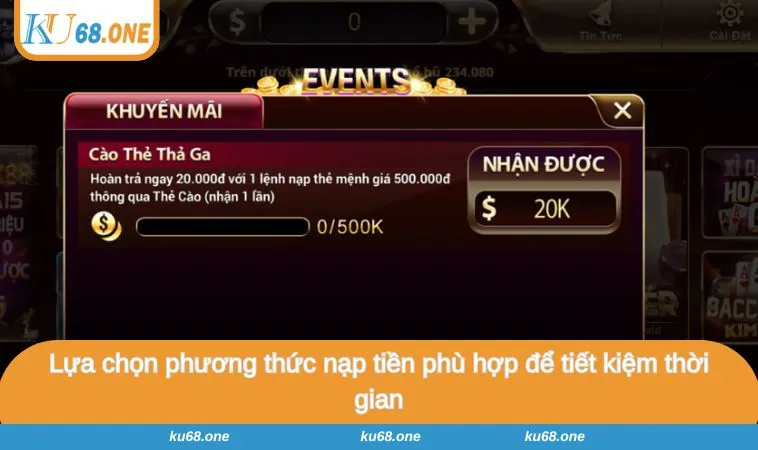 Lựa chọn phương thức nạp tiền phù hợp để tiết kiệm thời gian