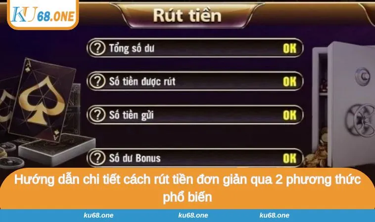 Hướng dẫn chi tiết cách rút tiền đơn giản qua 2 phương thức phổ biến