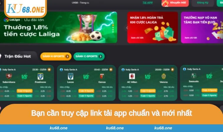 Bạn cần truy cập link tải app chuẩn và mới nhất